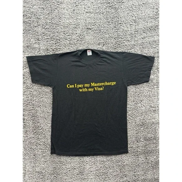 Vintage 1980's Humor Funny Tshirt "Can I Pay My Mastercharge With My Visa?" L - Picture 1 of 9